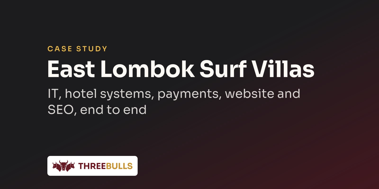 East Lombok Surf Villas case study