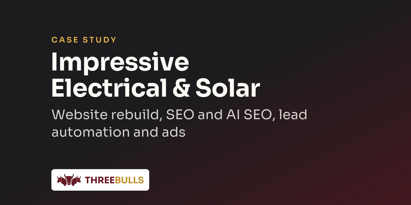Impressive Electrical & Solar case study